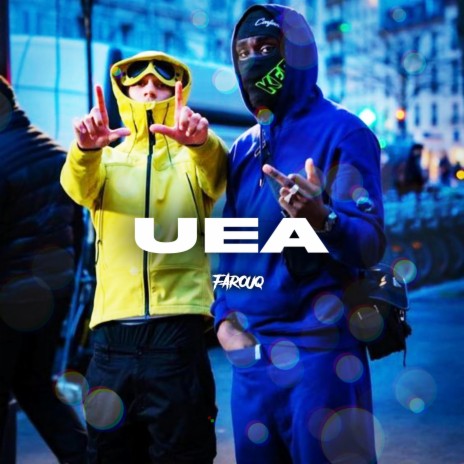 UEA ft. Farouq | Boomplay Music