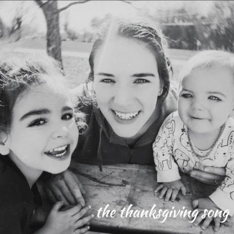 the thanksgiving song | Boomplay Music