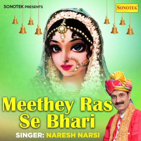 Meethey Ras Se Bhari | Boomplay Music