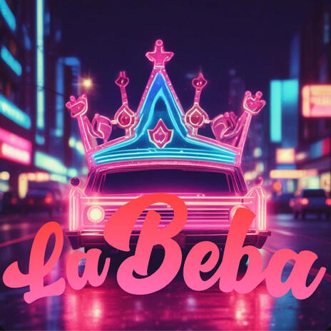 La Beba | Boomplay Music