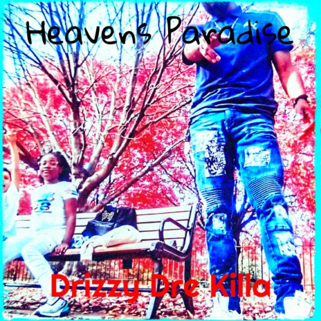 Heavens Paradise | Boomplay Music