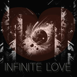 Infinite Love