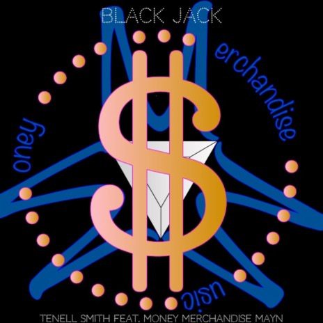 Black Jack ft. Money Merchandise Mayn | Boomplay Music