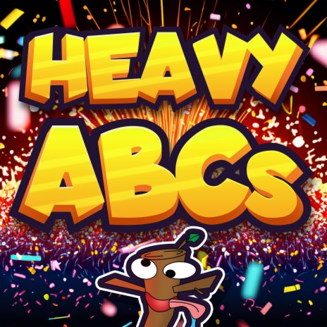 Heavy Abcs | Boomplay Music