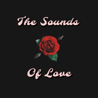 The Sounds Of Love