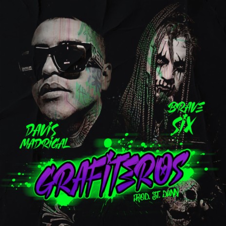 Grafiteros ft. Brave six | Boomplay Music