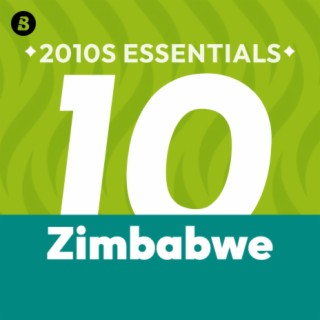 Zimbabwe 2010s Essentials