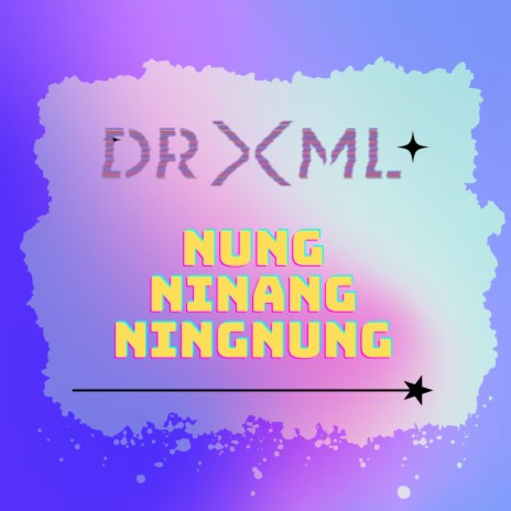 Nung Ninang Ningnung | Boomplay Music