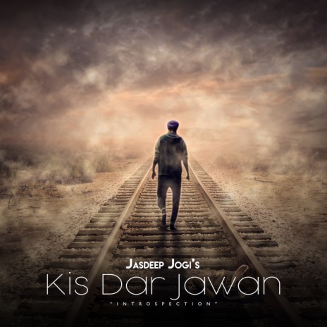 Kis Dar Jawan (Introspection) | Boomplay Music