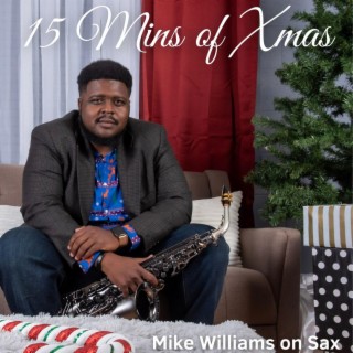 Mike Williams on Sax