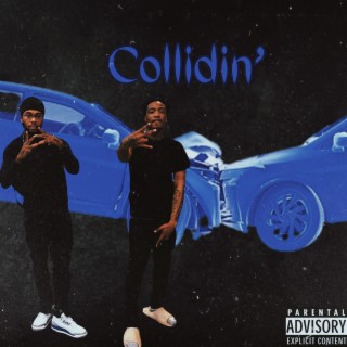 Collidin'