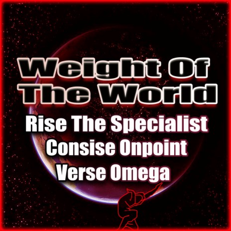 Weight Of The World ft. Verse Omega | Boomplay Music
