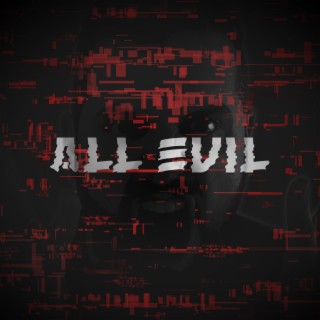 All Evil