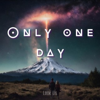 Only One Day