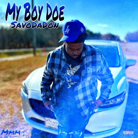 My Boy Doe | Boomplay Music