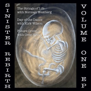 Sinister Rebirth Volume One EP