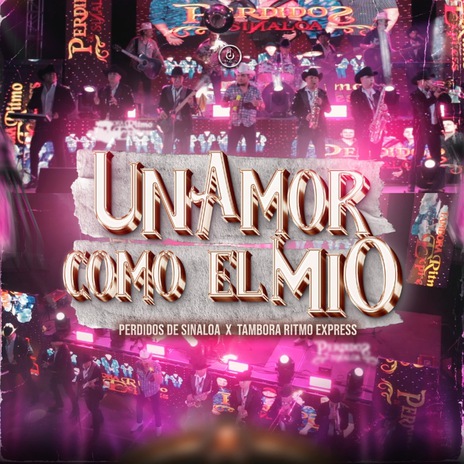 Un Amor Como El Mío ft. Tambora Ritmo Express | Boomplay Music