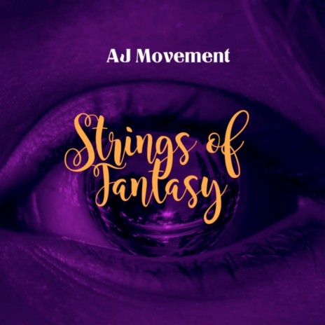 Strings of Fantasy | Boomplay Music
