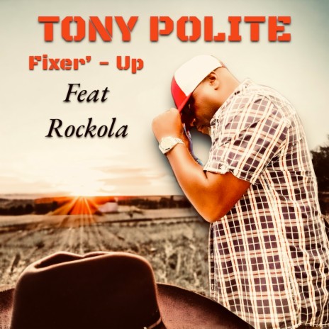 Fixer’ - up ft. ROCKOLA | Boomplay Music