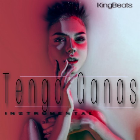 Tengo Ganas | Boomplay Music