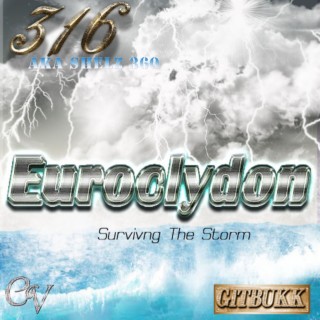 Euroclydon: Surviving the Storm