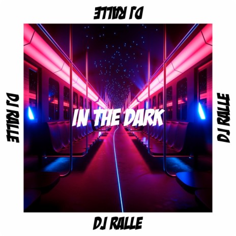 In The Dark | Boomplay Music