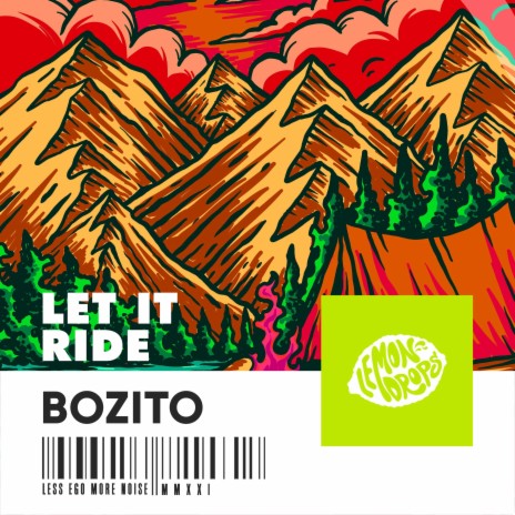 Let It Ride | Boomplay Music