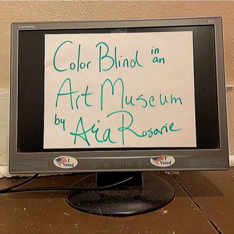 Color Blind in an Art Museum | Boomplay Music