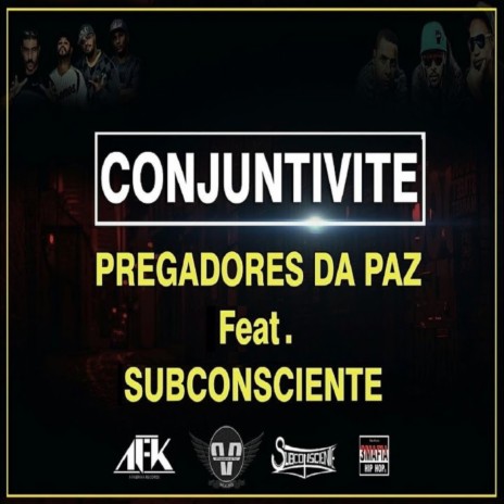 Conjuntivite ft. Subconsciente | Boomplay Music