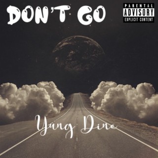 Don't Go