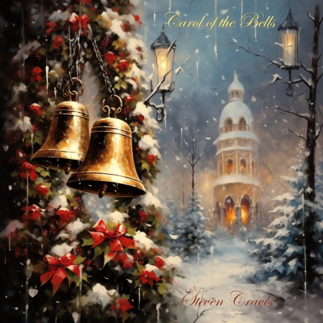 Carol of the Bells | Boomplay Music