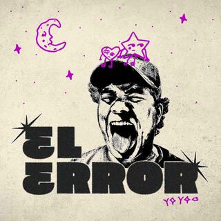 EL ERROR lyrics | Boomplay Music