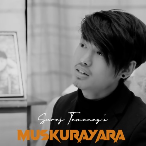 Muskurayara Suraj Tamang
