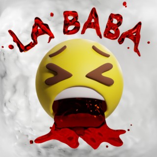 La baba lyrics | Boomplay Music