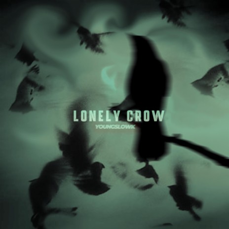 Lonely Crow | Boomplay Music