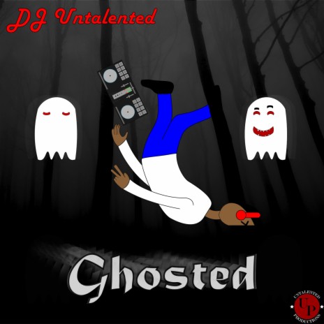 Ghosted | Boomplay Music