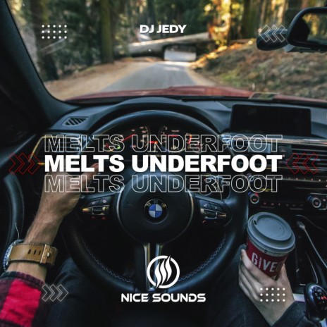 Melts Underfoot | Boomplay Music