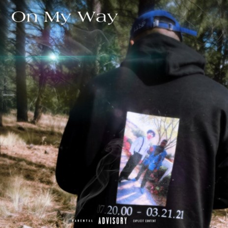 On My Way (based on true events) | Boomplay Music