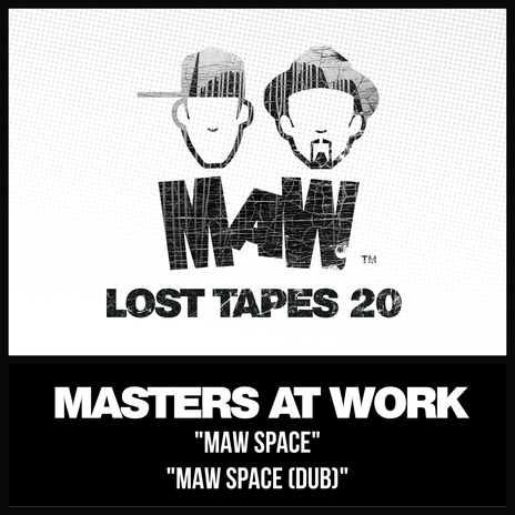 MAW Space (Dub Mix) ft. Louie Vega & Kenny Dope | Boomplay Music