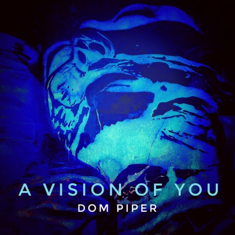 A Vision of You | Boomplay Music