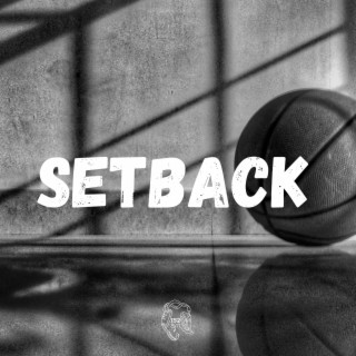 SetBack ft. Lou152 lyrics | Boomplay Music