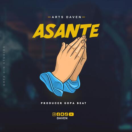 Asante | Boomplay Music