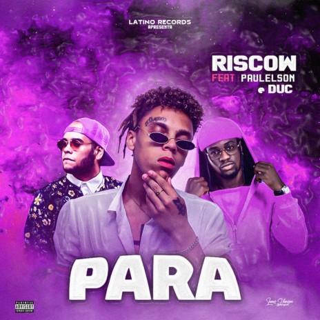 PARA ft. Paulelson & Duc | Boomplay Music