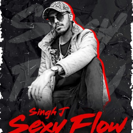 Sexy Flow | Boomplay Music