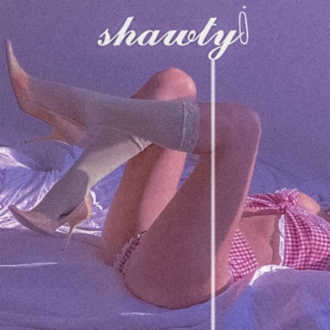 Shawty ft. Kumauni 17 | Boomplay Music