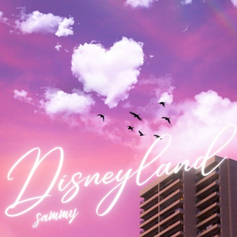 Disneyland | Boomplay Music