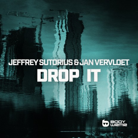 Drop It (Jan Vervloet Mix) ft. Jan Vervloet | Boomplay Music