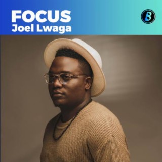Focus: Joel Lwaga