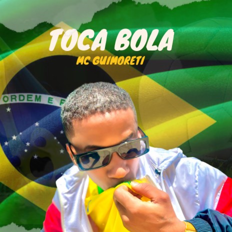 Toca Bola | Boomplay Music