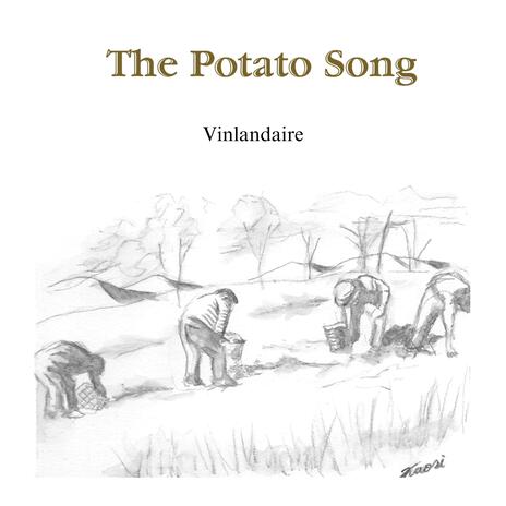 The Potato Song